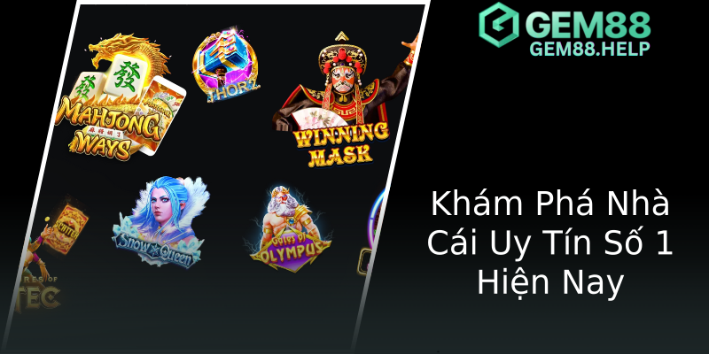 Khám Phá Nhà Cái Uy Tín Số 1 Hiện Nay Khám Phá Nhà Cái Uy Tín Số 1 Hiện Nay